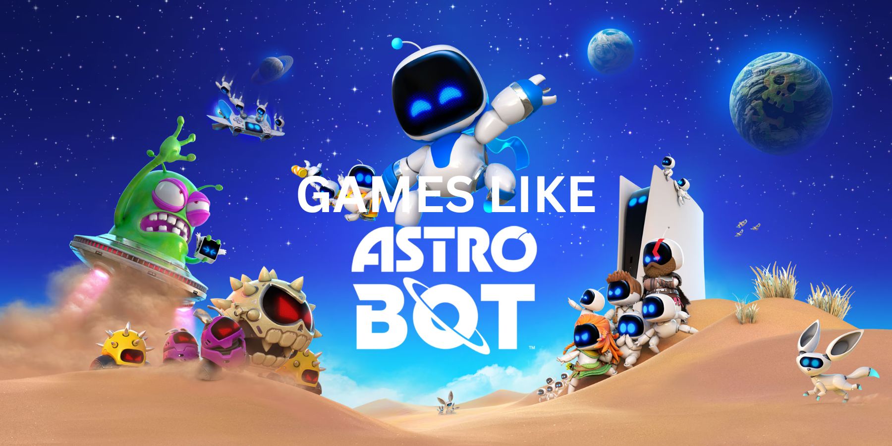 8 Great Games Like Astro Bot