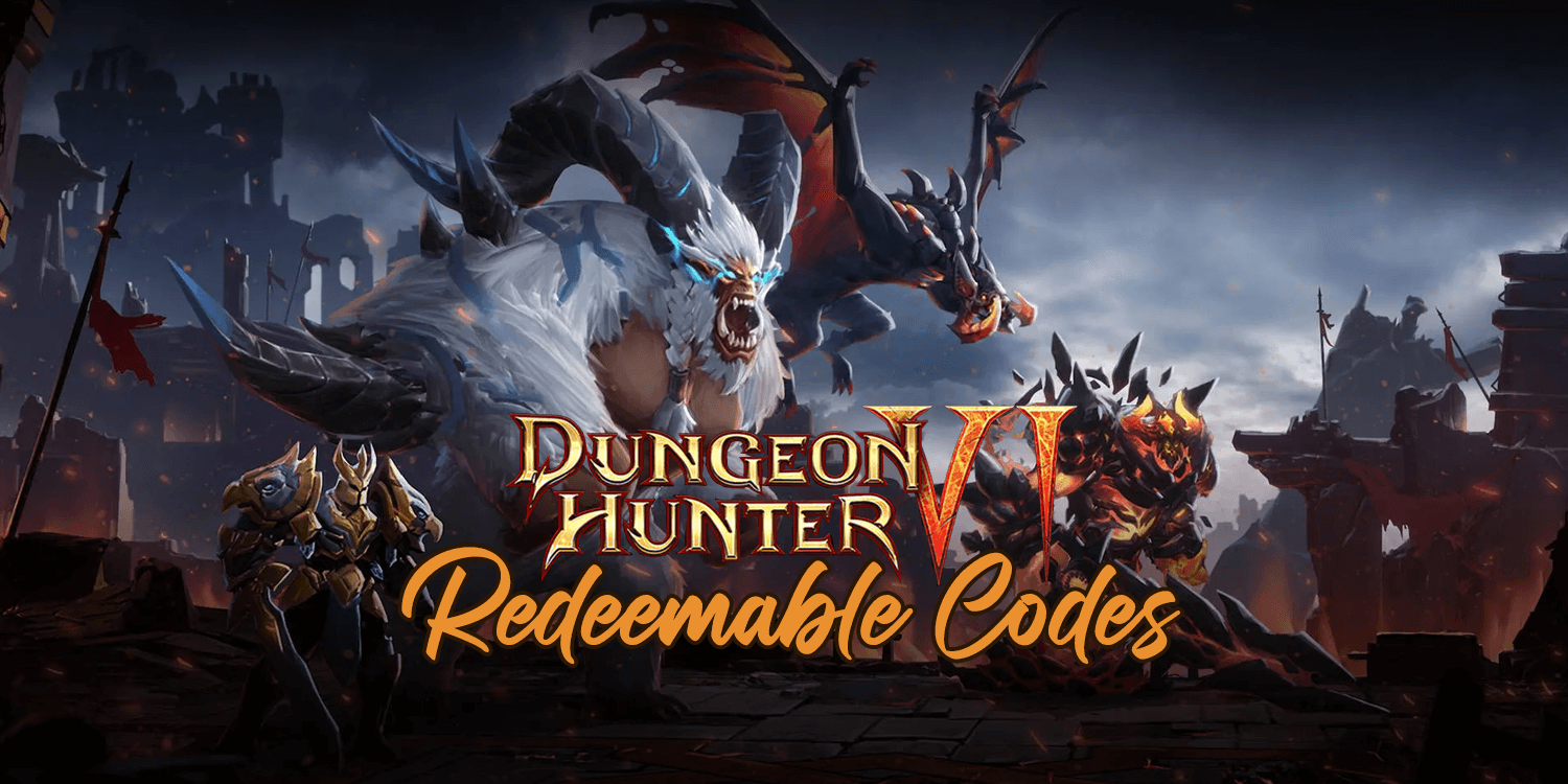 Dungeon Hunter 6 Codes (October 2024)