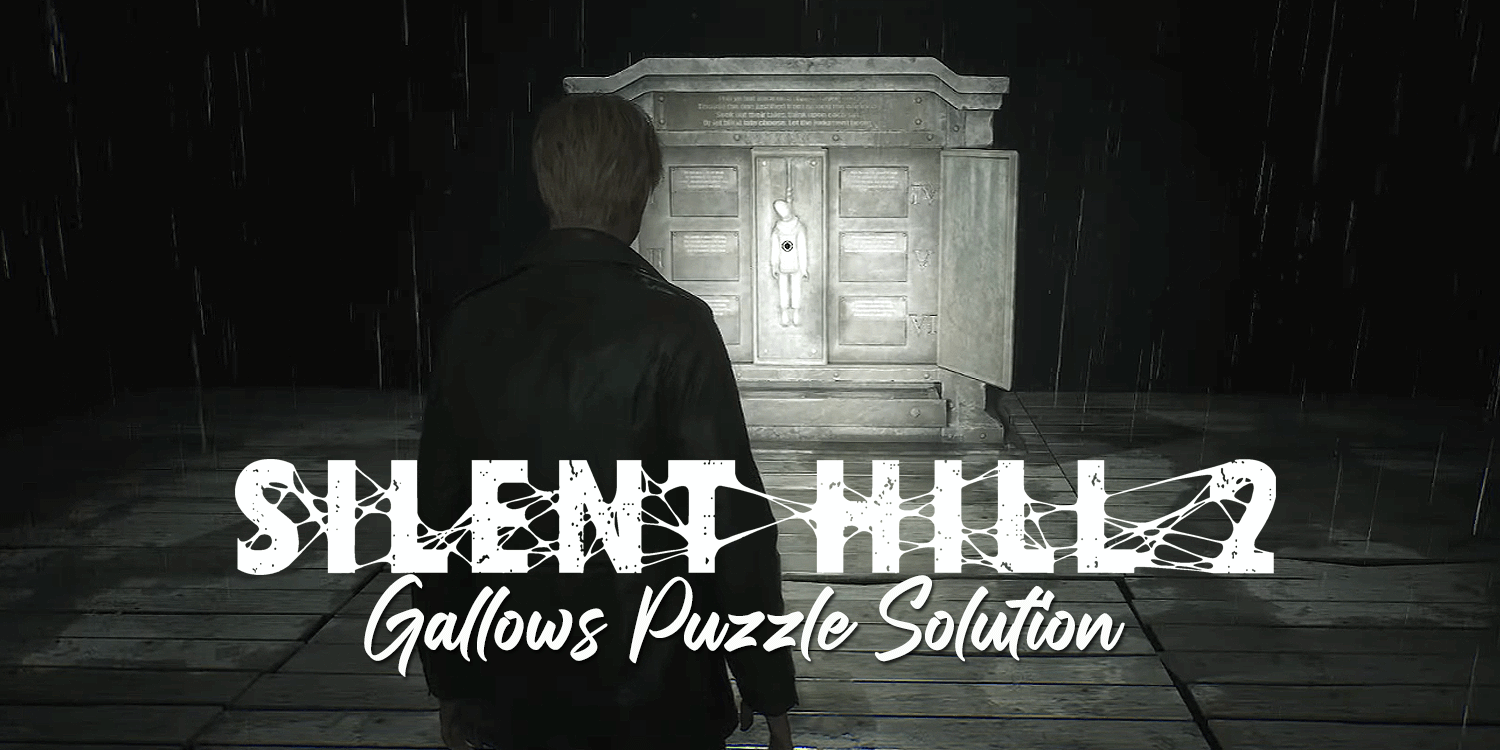 Silent Hill 2 Remake: Gallows Puzzle Solution