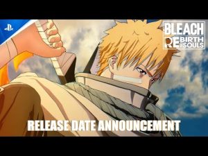 Bleach Rebirth of Souls launches March 21, 2025