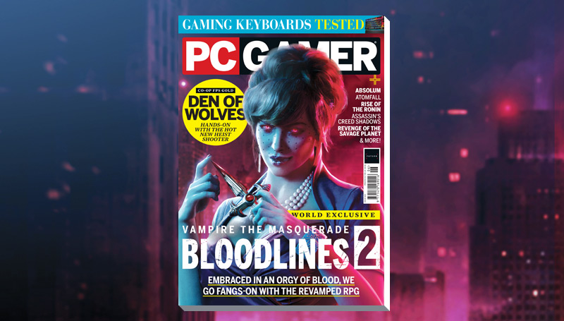 PC Gamer magazine’s new issue is on sale now: Vampire: The Masquerade – Bloodlines 2