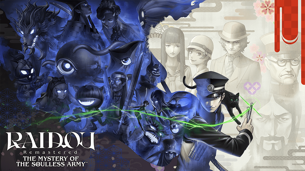 (For Southeast Asia) RAIDOU Remastered: The Mystery of the Soulless Army will be released tomorrow, on June 19! Conjure Demons to Vanquish Demons Make way for Raidou Kuzunoha, Devil Summoner!