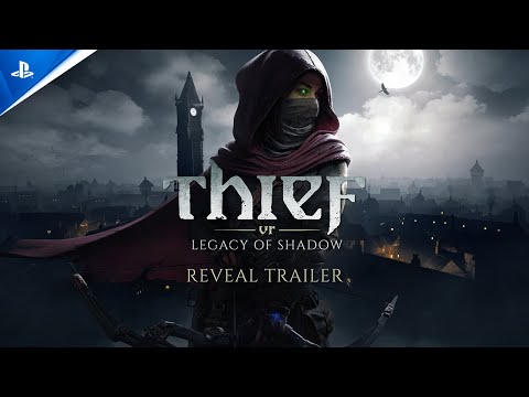 Thief VR: Legacy of Shadow announced for PS VR2, out 2025  