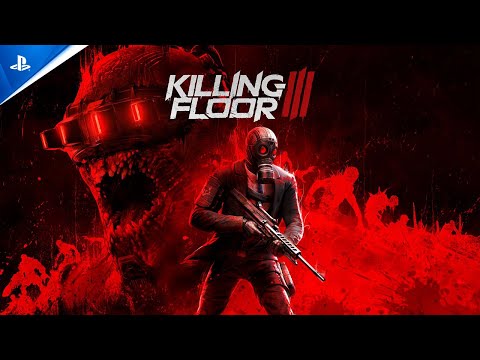 Killing Floor 3 devs talk new weapon customization, Zed Time mechanic, and more