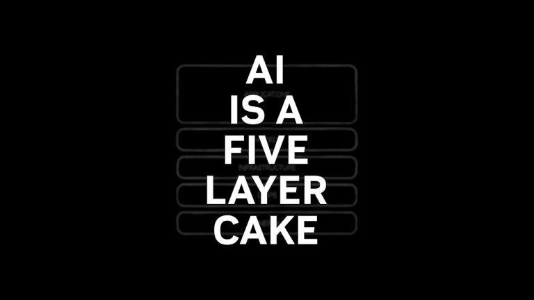 AI Is a 5-Layer Cake