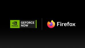 Bring the Fire: Play Games on GeForce NOW With New Firefox Browser Support