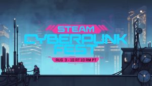 Steam’s Cyberpunk Fest means big savings on games about high-tech lowlifes