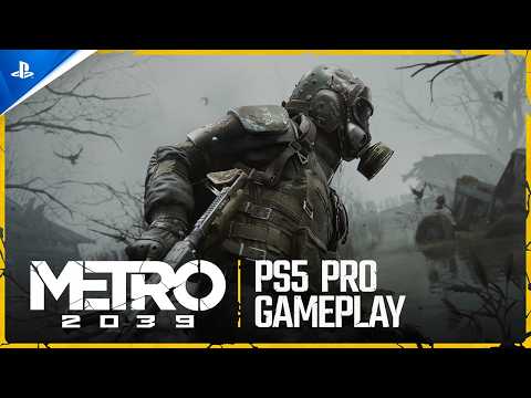 Metro 2039 launches February 4 2027, PS5 Pro gameplay revealed 